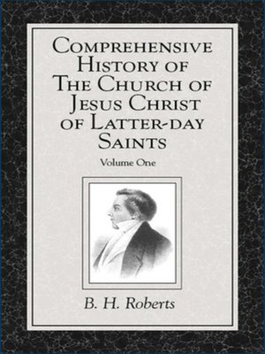 cover image of Comprehensive History of The Church of Jesus Christ of Latter-day Saints, Volume 1